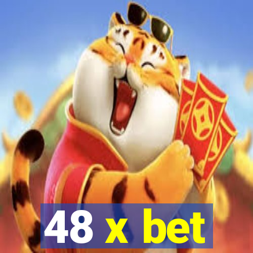 48 x bet